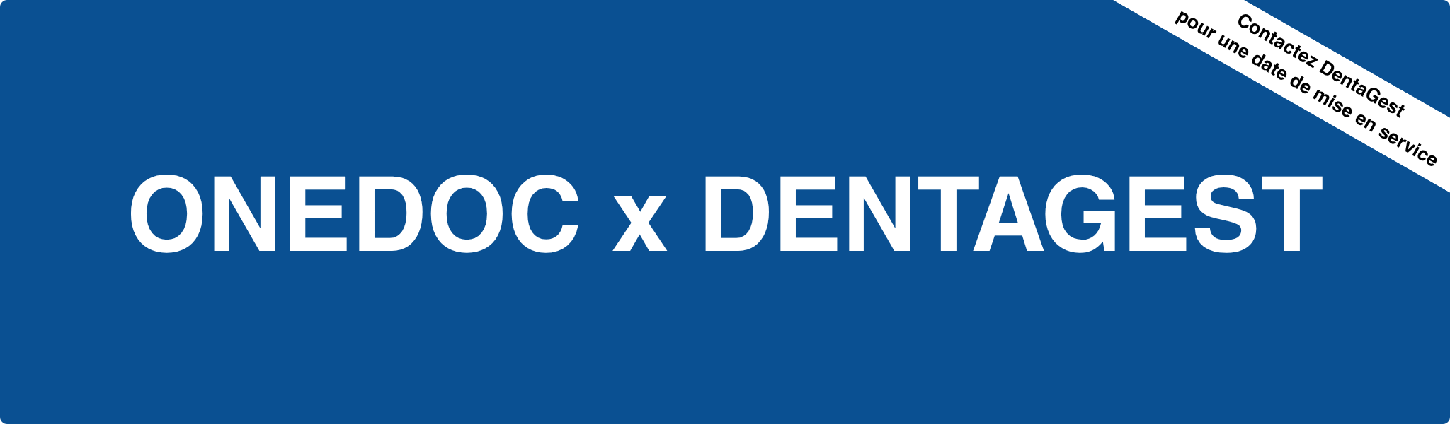 connecteur-onedoc-pro-dentagest-contact Connecteur entre OneDoc Pro et Dentagest